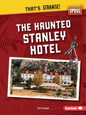 cover image of The Haunted Stanley Hotel